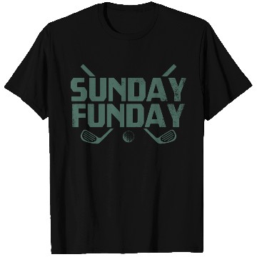 Discover Sunday Funday Golf T Shirts
