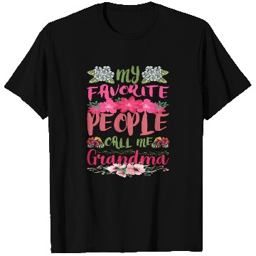 Discover My Favorite People Call Me Grandma T Shirts