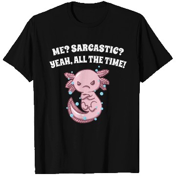 Discover Me Sarcastic Yeah All the Time Funny Nerd Humor We T Shirts
