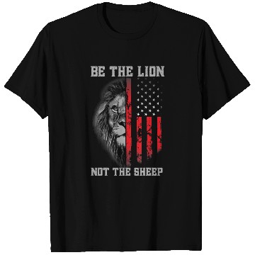 Discover Be The Lion Not The Sheep Patriotic Lion American T Shirts