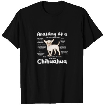 Discover Anatomy of A Chihuahua T Shirts