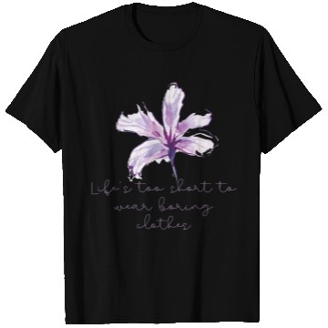 Discover Purple Lily Flower surprise with quote T Shirts