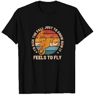 Discover Motocross Supercross How It Feel To Fly Spruch T Shirts