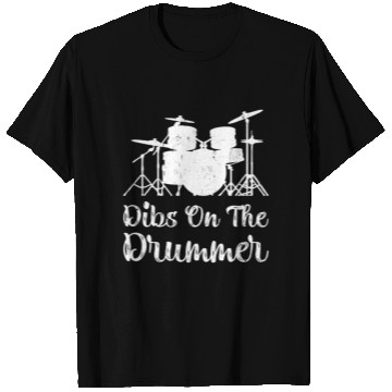 Discover Funny Dibs On The Drummer Girls Drum T Shirts