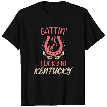 Discover Gattinâ€™ Lucky In Kentucky Horse Racing Derby T Shirts