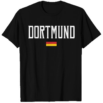 Discover Dortmund Germany Flag White Text T Shirts