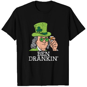 Discover Ben Drankin Saint Paddys St Patric Day T Shirts