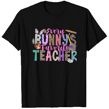 Discover Every Bunnys Favorite Teacher T Shirts