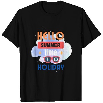 Discover hello summer time to holiday T Shirts