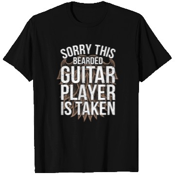 Discover Bearded Guitar Player Is Taken Funny Guitarist T Shirts