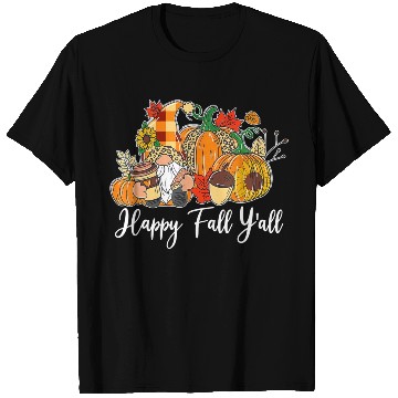 Discover Happy Fall Y'all Gnome Autumn Gnomes Pumpkin T Shirts