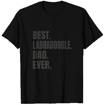 Discover Best Labradoodle Dad Ever T Shirts