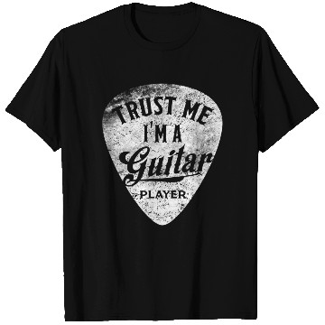 Discover Trust Me I'm a Guitar Player Electric Acoustic T Shirts
