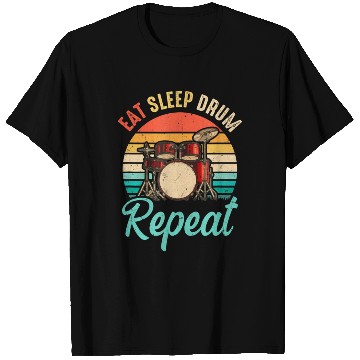 Discover Eat Sleep Drum Repeat Drummer Drumming Band Lover T Shirts