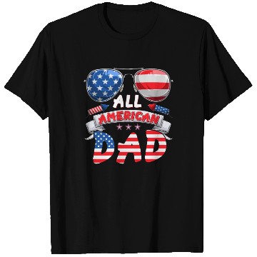 Discover All American Dad US Patriots Fathers America Party T Shirts