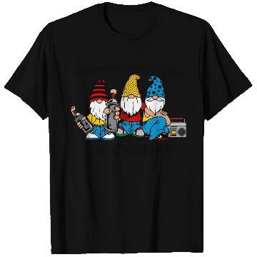 Discover Gangstas Move Silence Gnomes T Shirts