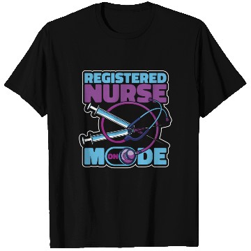 Discover Registered Nurse Mode On Hotal Registered T Shirts