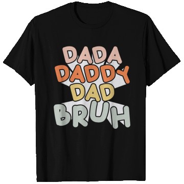 Discover Dada Daddy Dad Bruh Funny Dad T Shirts