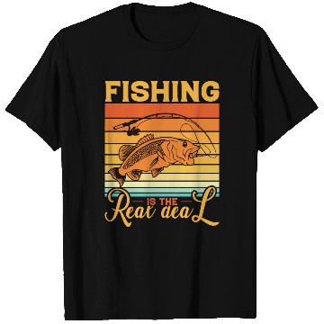 Discover Fishing Is The Real Deal T Shirts