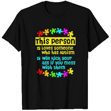 Discover I Love Someone With Autism T Shirts