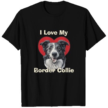 Discover I Love My Border Collie Puppy Dog T Shirts