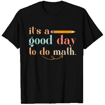 Discover It'S A Day To Do Math Formula Geek Equation Study T Shirts