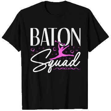 Discover Baton Squad Baton Twirler Majorette Dance T Shirts