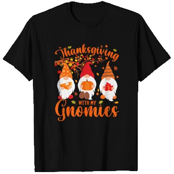 Discover Thanksgiving With My Gnomies Funny Autumn Gnomes T Shirts