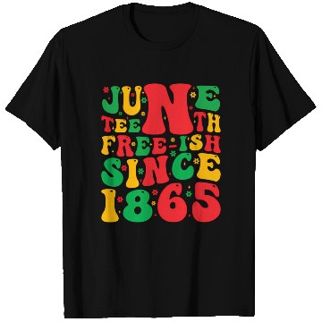 Discover 2023 Juneteenth Since 1865 Black African American T Shirts