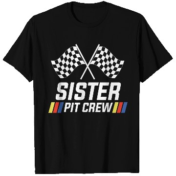 Discover Pit Crew Sister Matching Racer Drag Racing T Shirts