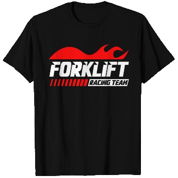 Discover Forklift Racing Team T Shirts