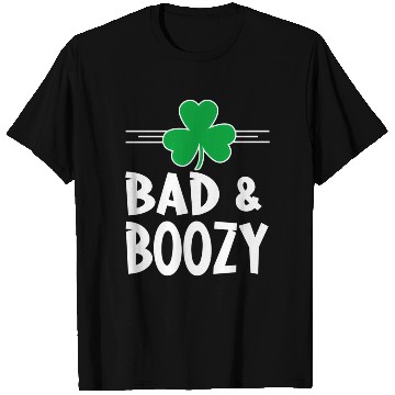 Discover Bad And Boozy St Patricks Day Drinking Shamrock Ir T Shirts