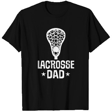 Discover Lacrosse Dad T Shirts