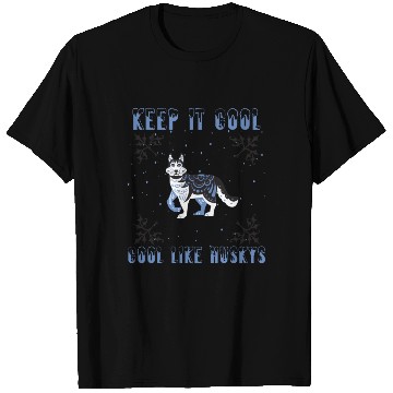 Discover Cold Husky's Keep It Cool T Shirts