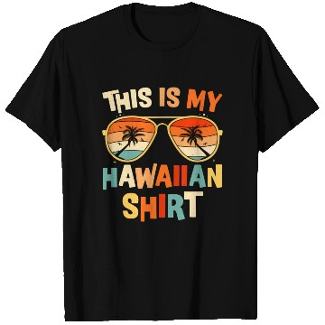 Discover This Is My Hawaiian T Shirts Tropical Luau Py