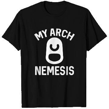 Discover Metal Detecting Detector My Arch Nemesis Treasure T Shirts