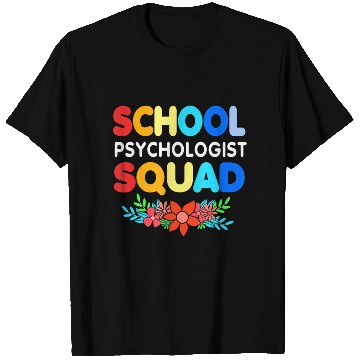 Discover School Psychologist Squad Back To School For T Shirts