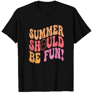 Discover Summer Should Be Fun Aesthetic T Shirts