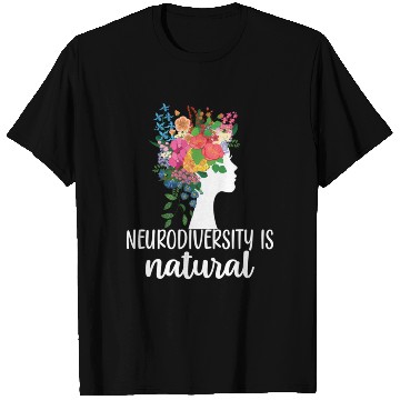 Discover Neurodiversity Is Natural Autism T Shirts