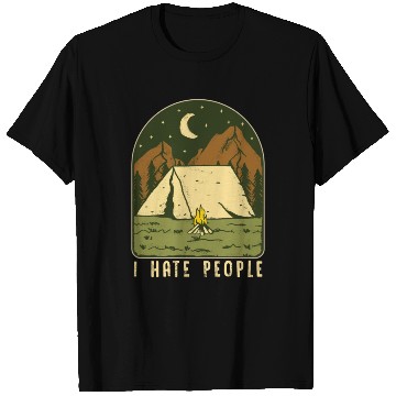 Discover I Hate People Funny Nature Camping Outdoors T Shirts