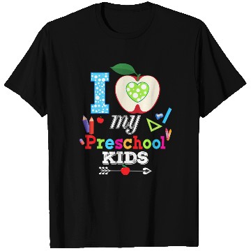 Discover I Love My Preschool Teacher Kid Back To School T Shirts