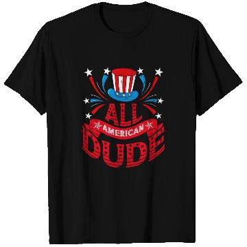 Discover All American Dude American Pride US Patriot T Shirts