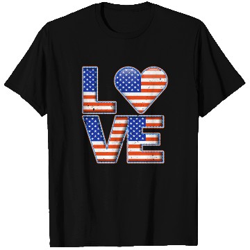 Discover LOVE America Patriotism USA Independence Day T Shirts