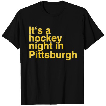 Discover Its A Hockey Night In Pittsburgh T Shirts