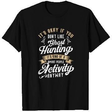 Discover Paranormal Investigator Ghost Hunter Ghost Hunting T Shirts