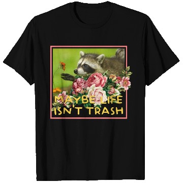Discover Maybe life isn't trash Vintage Floral Raccoon T Shirts