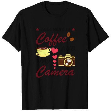 Discover Photography And Coffee Lover Funny Quote T Shirts