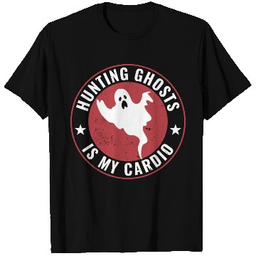 Discover Hunting Ghosts Is My Cardio Funny Paranormal T Shirts
