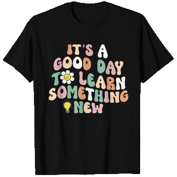 Discover It's A Good Day To Learn Something New Retro Back T Shirts