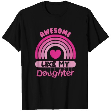 Discover Awesome Like My Daughter T Shirts